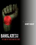 Bangladesh - The Land of Rivers and Resilience