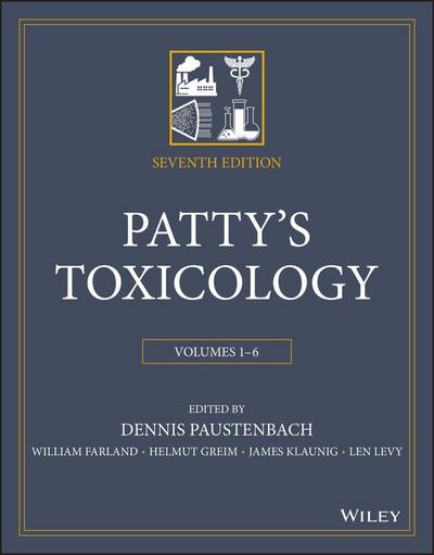 Patty’s Toxicology, 6 Volume Set