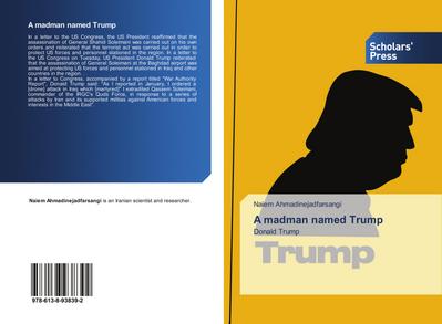 A madman named Trump