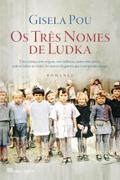 Os Três Nomes de Ludka
