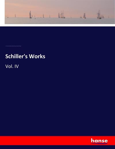 Schiller’s Works