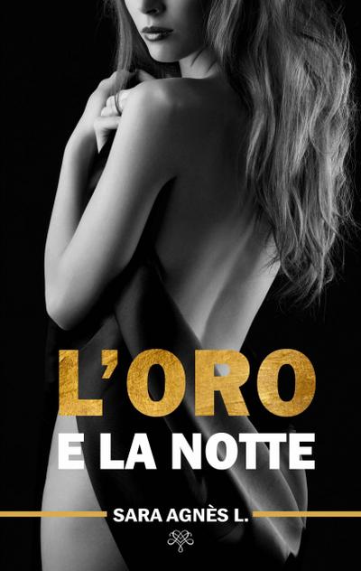 L’oro e la notte