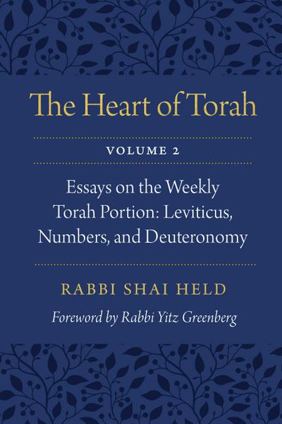 The Heart of Torah, Volume 2