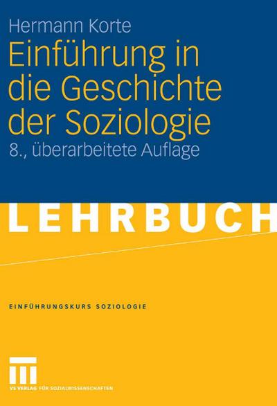 Einführung in die Geschichte der Soziologie