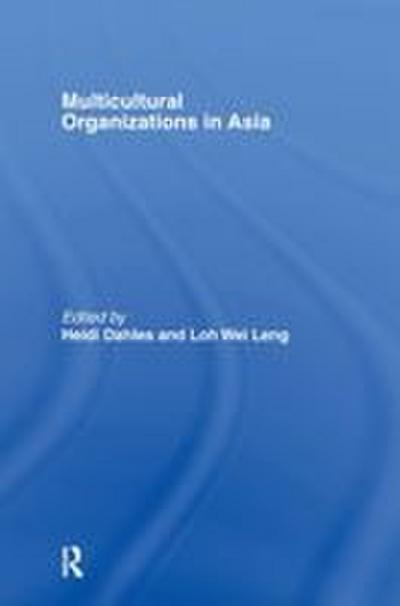 Multicultural Organizations in Asia