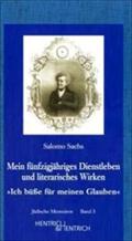 Mein fünfzigjähriges Dienstleben und literarisches Wirken