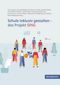 Schule inklusiv gestalten - das Projekt SING