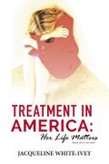 Treatment in America