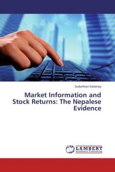 Market Information and Stock Returns: The Nepalese Evidence