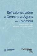 Reflexiones sobre el Derecho de Aguas en Colombia