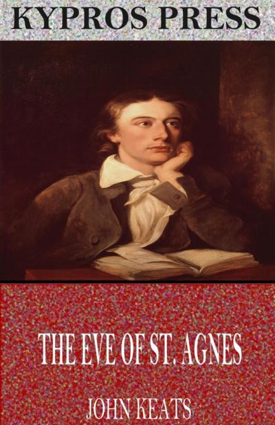 The Eve of St. Agnes