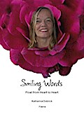Smiling Words Float from Heart to Heart - Katharina Dobrick