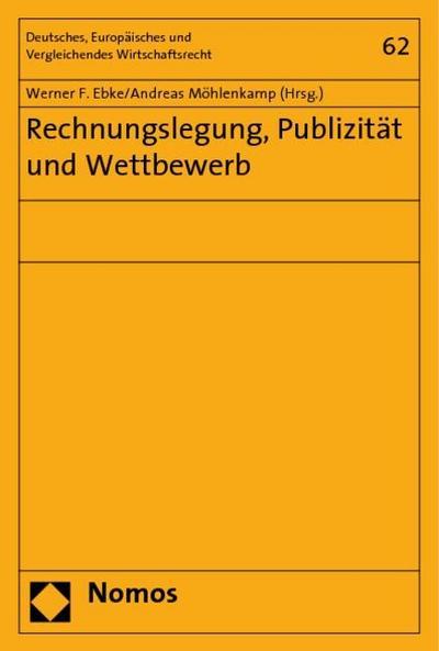 Rechnungslegung, Publizität und Wettbewerb