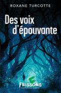 Des voix d’epouvante