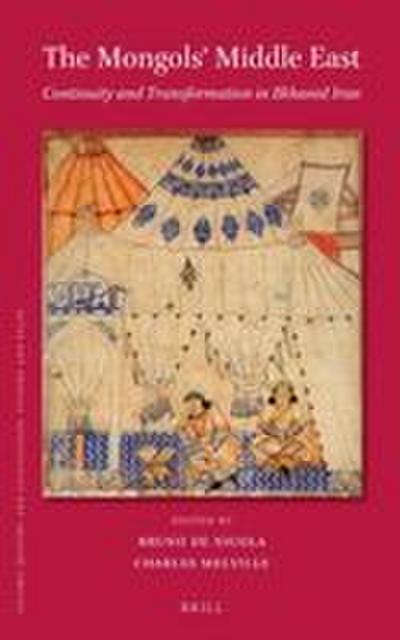 The Mongols’ Middle East