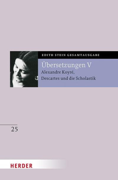 Übersetzung von Alexandre Koyré, Descartes und die Scholastik