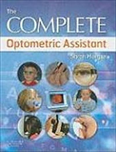 Morgan, S: Complete Optometric Assistant