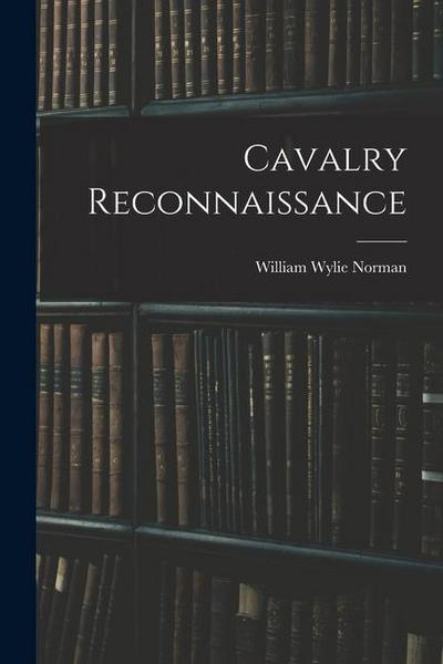 Cavalry Reconnaissance