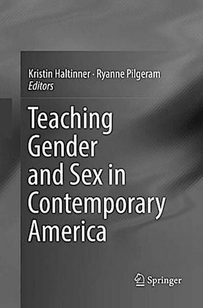 Teaching Gender and Sex in Contemporary America