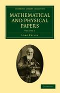 Mathematical and Physical Papers - Volume 1
