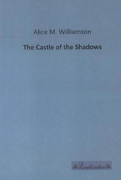 The Castle of the Shadows