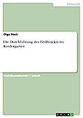Die Durchführung des FiS-Projekts im Kindergarten