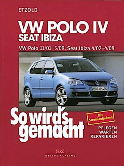 So wird’s gemacht. VW Polo ab 11/01, Seat Ibiza ab 4/02