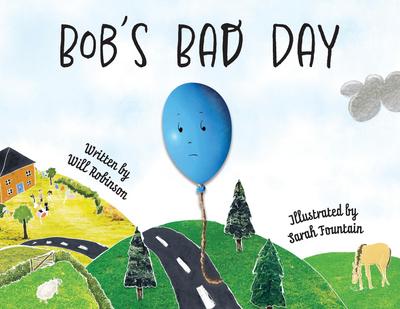 Bob’s Bad Day