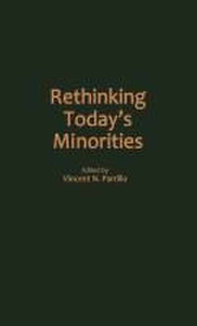 Rethinking Today’s Minorities
