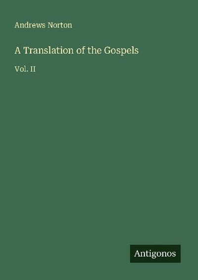 A Translation of the Gospels