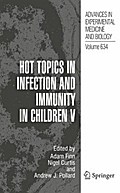 Hot Topics in Infection and Immunity in Children V