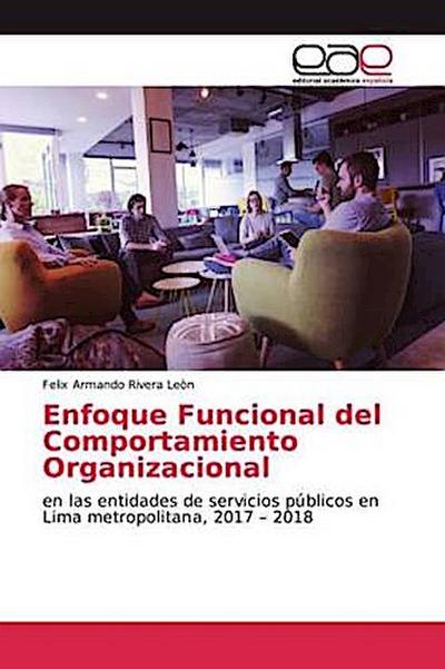 Enfoque Funcional del Comportamiento Organizacional