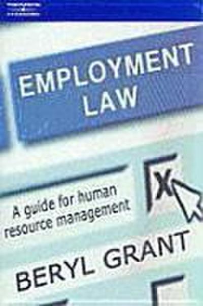Employment Law: A Guide for Human Resource Management