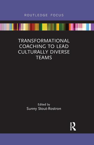 Transformational Coaching to Lead Culturally Diverse Teams