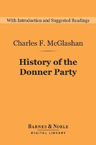 History of the Donner Party (Barnes & Noble Digital Library)