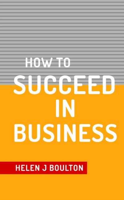How To Succeed In Business