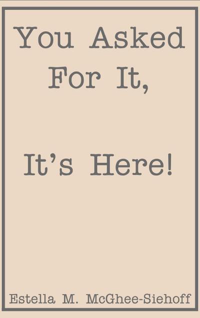 You Asked for It, It’s Here!