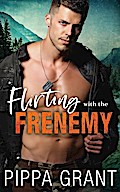 Flirting with the Frenemy
