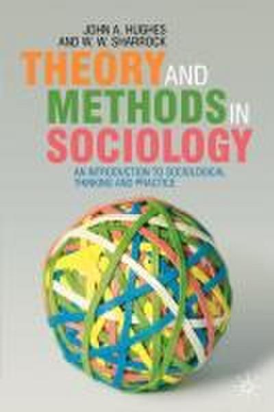 Theory and Methods in Sociology