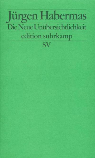 Die neue Unübersichtlichkeit