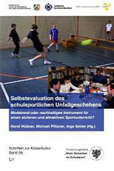 Selbstevaluation des schulsportlichen Unfallgeschehens