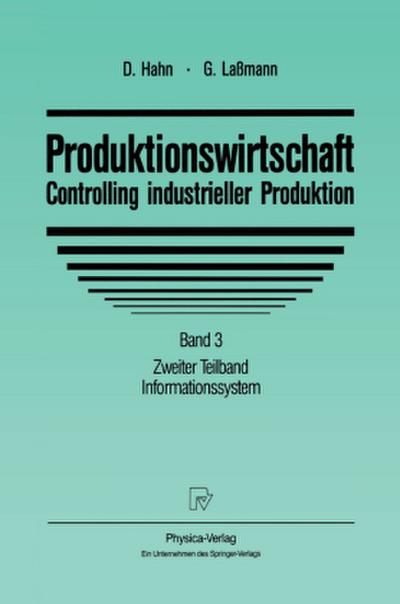 Produktionswirtschaft - Controlling industrieller Produktion