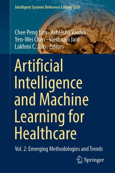 Artificial Intelligence and Machine Learning for Healthcare