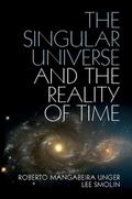 Singular Universe and the Reality of Time