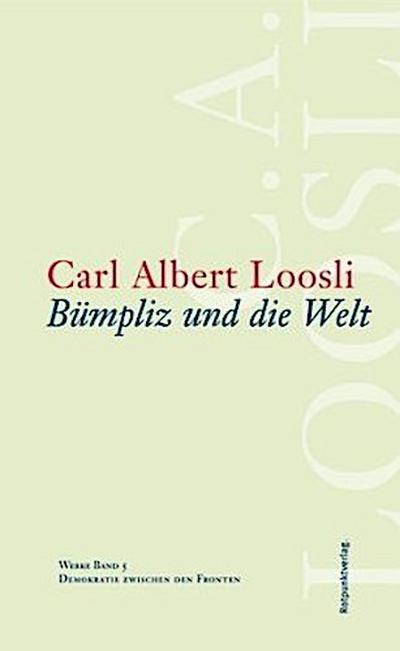 Werke Bümpliz und die Welt