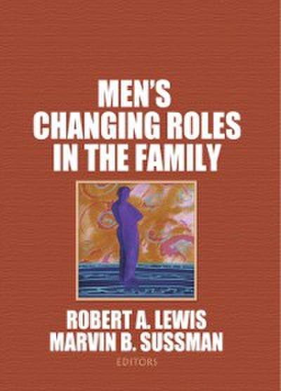 Men’’s Changing Roles in the Family