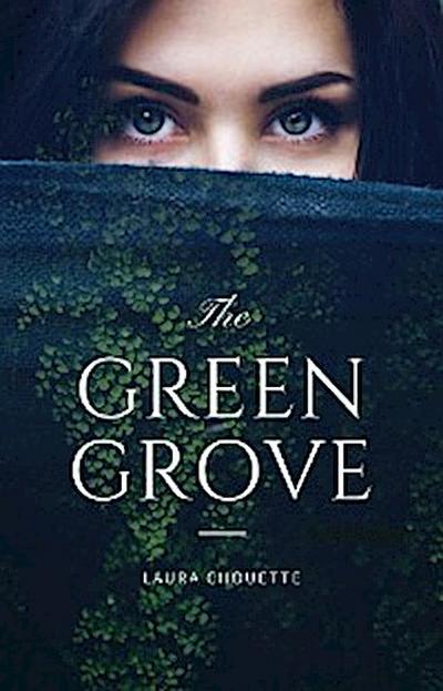 The Green Grove