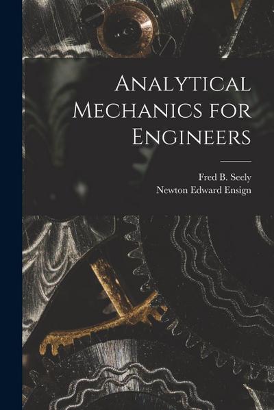 Analytical Mechanics for Engineers