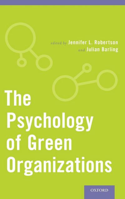 Psychology of Green Organizations