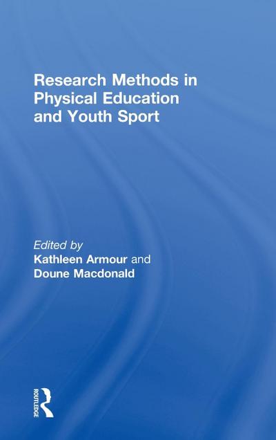 Research Methods in Physical Education and Youth Sport